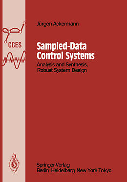 Kartonierter Einband Sampled-Data Control Systems von Jürgen Ackermann