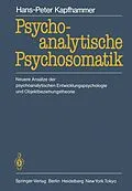 E-Book (pdf) Psychoanalytische Psychosomatik von Hans-Peter Kapfhammer