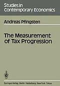 E-Book (pdf) The Measurement of Tax Progression von Andreas Pfingsten