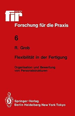 E-Book (pdf) Flexibilität in der Fertigung von Robert Grob