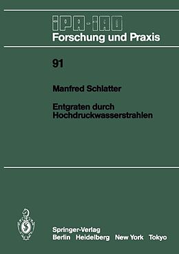 E-Book (pdf) Entgraten durch Hochdruckwasserstrahlen von Manfred Schlatter