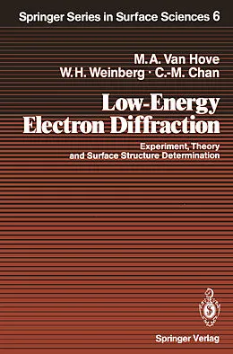 E-Book (pdf) Low-Energy Electron Diffraction von Michel A. Vanhove, William Henry Weinberg, Chi-Ming Chan