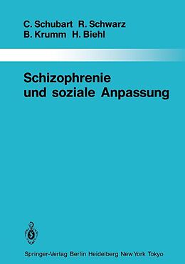 E-Book (pdf) Schizophrenie und soziale Anpassung von Claudia Schubart, Rainer Schwarz, Bertram Krumm