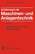 E-Book (pdf) Einführung in die Maschinen- und Anlagentechnik von Hans-Hermann Franzke