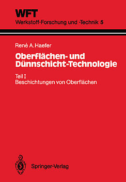 E-Book (pdf) Oberflächen- und Dünnschicht-Technologie von Rene A. Haefer