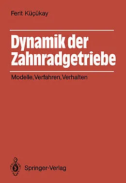 E-Book (pdf) Dynamik der Zahnradgetriebe von Ferit Kücükay