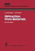 E-Book (pdf) Diffraction from Materials von Lyle H. Schwartz, Jerome B. Cohen