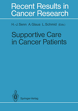 Kartonierter Einband Supportive Care in Cancer Patients von 
