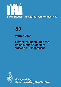 E-Book (pdf) Untersuchungen über das kombinierte Quer-Napf-Vorwärts-Fließpressen von Walter Osen