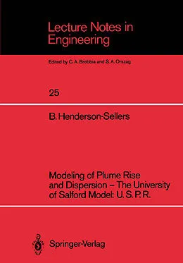 E-Book (pdf) Modeling of Plume Rise and Dispersion - The University of Salford Model: U.S.P.R. von Brian Henderson-Sellers