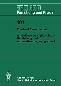 E-Book (pdf) Anschlüsse an Kupferrohre  Herstellung und Automatisierungsmöglichkeit von Eberhard Rauschnabel