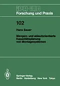 E-Book (pdf) Mengen- und ablauforientierte Kapazitätsplanung von Montagesystemen von Hans Sauer