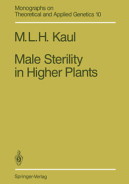 Couverture cartonnée Male Sterility in Higher Plants de Mohan L. H. Kaul