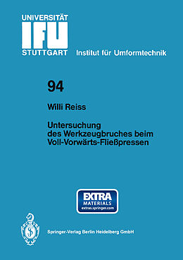 E-Book (pdf) Untersuchung des Werkzeugbruches beim Voll-Vorwärts-Fließpressen von Willi Reiss