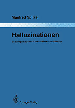 Kartonierter Einband Halluzinationen von Manfred Spitzer
