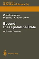 Kartonierter Einband Beyond the Crystalline State von Ganesan Venkataraman, Debendranath Sahoo, Venkataraman Balakrishnan