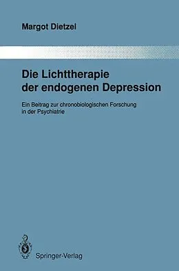 E-Book (pdf) Die Lichttherapie der endogenen Depression von Margot Dietzel