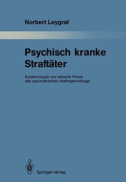 E-Book (pdf) Psychisch kranke Straftäter von Norbert Leygraf