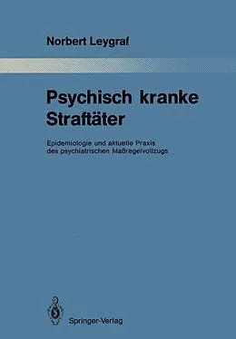 E-Book (pdf) Psychisch kranke Straftäter von Norbert Leygraf