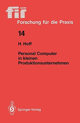 E-Book (pdf) Personal Computer in kleinen Produktionsunternehmen von Harald Hoff