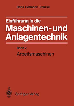 E-Book (pdf) Einführung in die Maschinen- und Anlagentechnik von Hans-Hermann Franzke