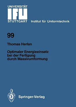 E-Book (pdf) Optimaler Energieeinsatz bei der Fertigung durch Massivumformung von Thomas Herlan