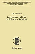 E-Book (pdf) Zur Problemgeschichte der Klinischen Radiologie von Karl Zum Winkel