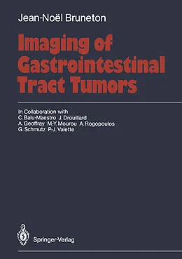 E-Book (pdf) Imaging of Gastrointestinal Tract Tumors von Jean-Noel Bruneton
