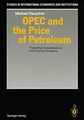E-Book (pdf) OPEC and the Price of Petroleum von Michael Rauscher