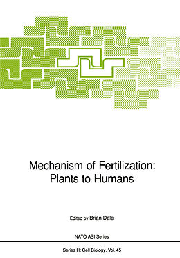 Couverture cartonnée Mechanism of Fertilization: Plants to Humans de 