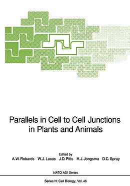 Couverture cartonnée Parallels in Cell to Cell Junctions in Plants and Animals de 
