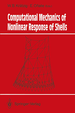 Couverture cartonnée Computational Mechanics of Nonlinear Response of Shells de 