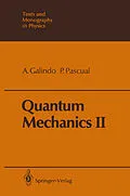 E-Book (pdf) Quantum Mechanics II von Alberto Galindo, Pedro Pascual