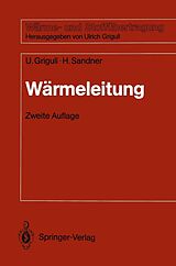E-Book (pdf) Wärmeleitung von Ulrich Grigull, Heinrich Sandner