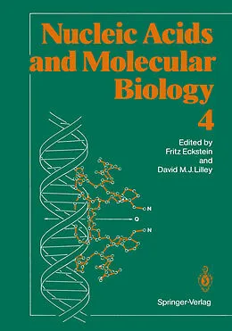 E-Book (pdf) Nucleic Acids and Molecular Biology 4 von Fritz Eckstein, David M. J. Lilley