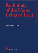 Kartonierter Einband Radiology of the Upper Urinary Tract von