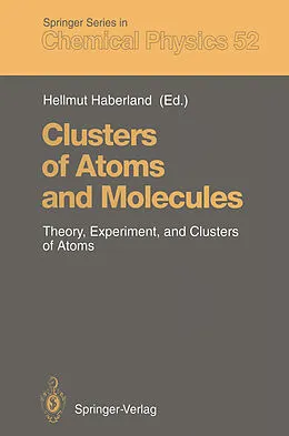 Kartonierter Einband Clusters of Atoms and Molecules von 