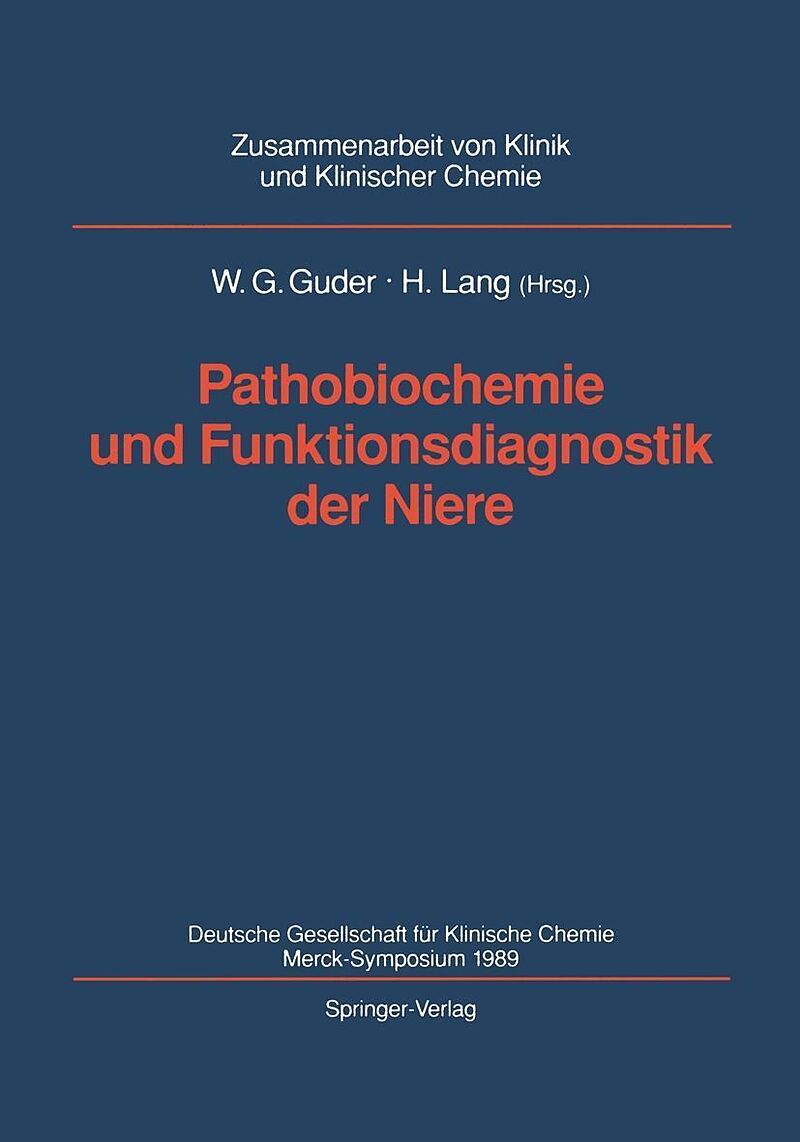 Pathobiochemie und Funktionsdiagnostik der Niere