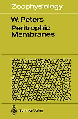 E-Book (pdf) Peritrophic Membranes von Werner Peters