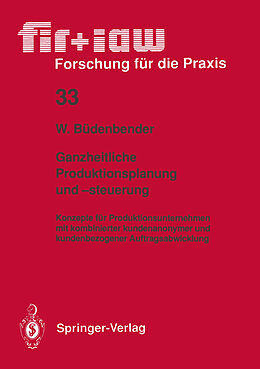 E-Book (pdf) Ganzheitliche Produktionsplanung und -steuerung von Winfried Büdenbender
