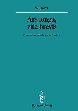 Kartonierter Einband Ars longa, vita brevis von Wilhelm Doerr