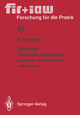 E-Book (pdf) DISKOVER Neuartiges Dispositionsverfahren zur Bestandsreduzierung von Ralph-Jürgen Huhndorf