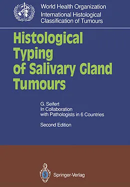 E-Book (pdf) Histological Typing of Salivary Gland Tumours von Gerhard Seifert