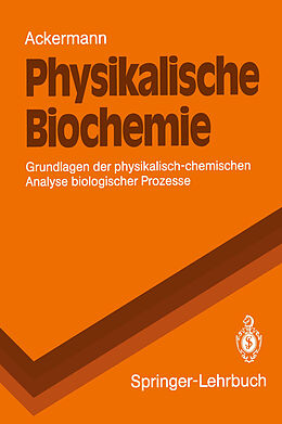 E-Book (pdf) Physikalische Biochemie von Theodor Ackermann