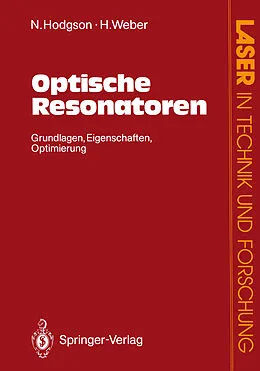 E-Book (pdf) Optische Resonatoren von Norman Hodgson, Horst Weber