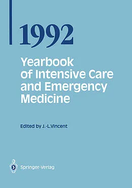 E-Book (pdf) Yearbook of Intensive Care and Emergency Medicine 1992 von Jean-Louis Vincent