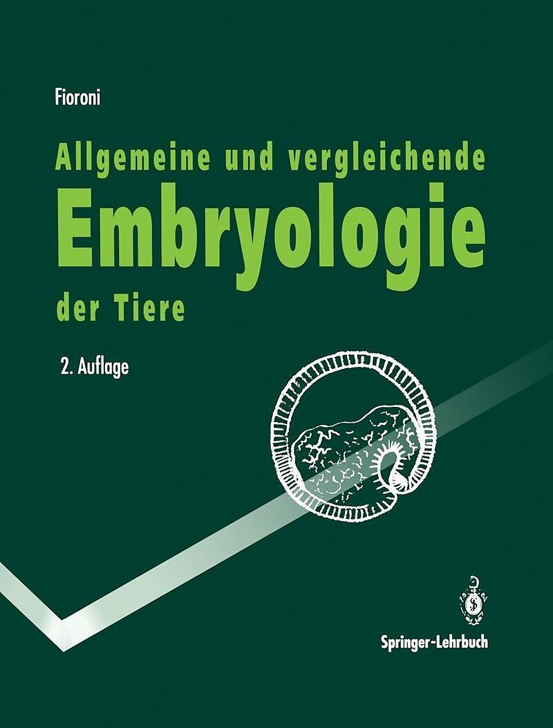 Allgemeine und vergleichende Embryologie der Tiere