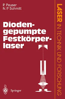 E-Book (pdf) Diodengepumpte Festkörperlaser von Peter Peuser, Nikolaus P. Schmitt