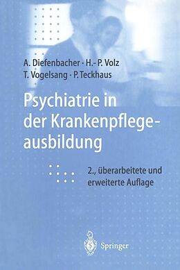 E-Book (pdf) Psychiatrie in der Krankenpflegeausbildung von Albert Diefenbacher, Hans-Peter Volz, Thomas Vogelsang