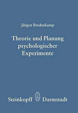E-Book (pdf) Theorie und Planung Psychologischer Experimente von J. Bredenkamp